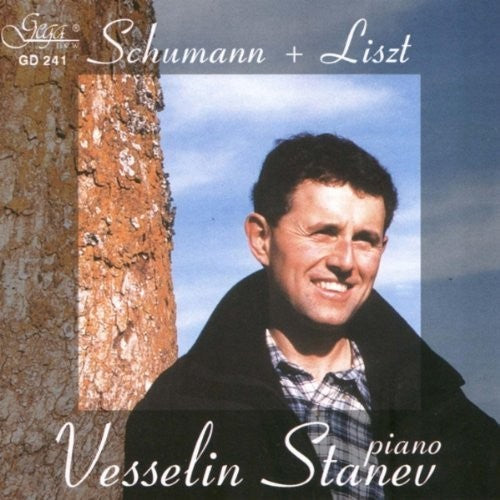 Schumann / Liszt / Stanev - Fantasia For Piano / Sonata In B Minor Music CD