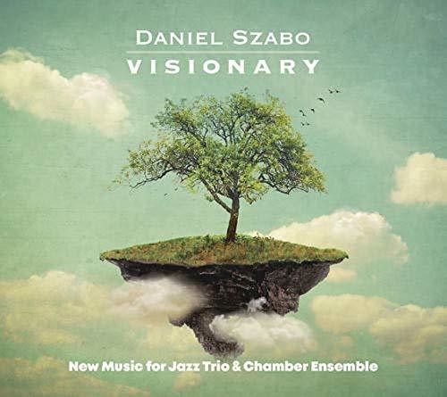 Daniel Szabo - Visionary Music CD