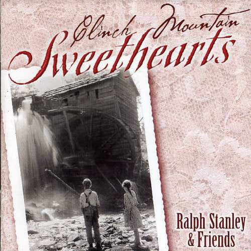 Ralph Stanley - Clinch Mountain Sweethearts [CD]