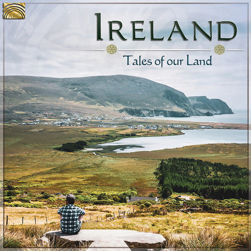 Ireland Tales Of Our Land / Various - Ireland: Tales of Our Land [CD]