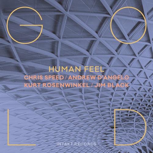Chris Speed / Human Feel - Gold Music CD