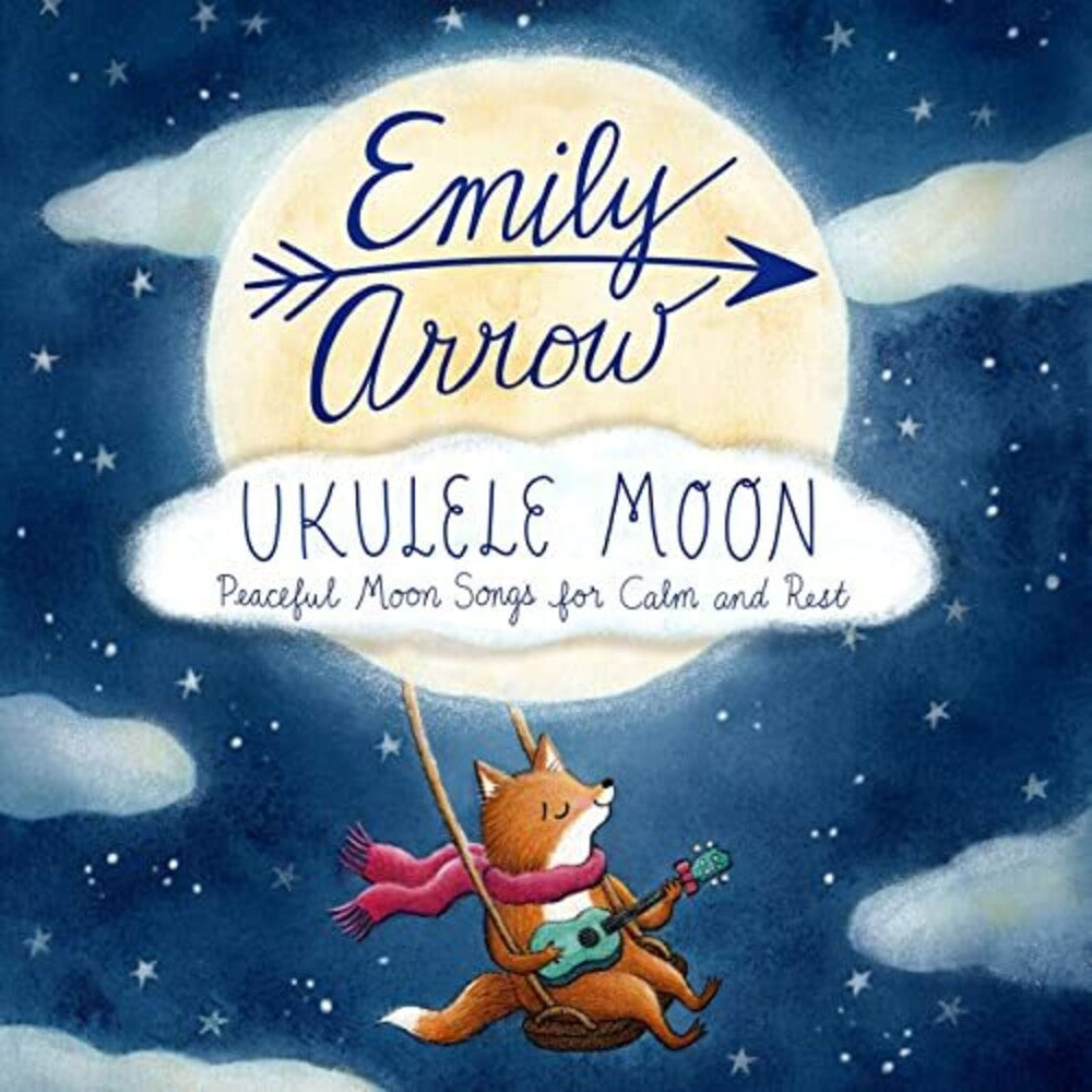 Emily Arrow - Ukulele Moon Music CD