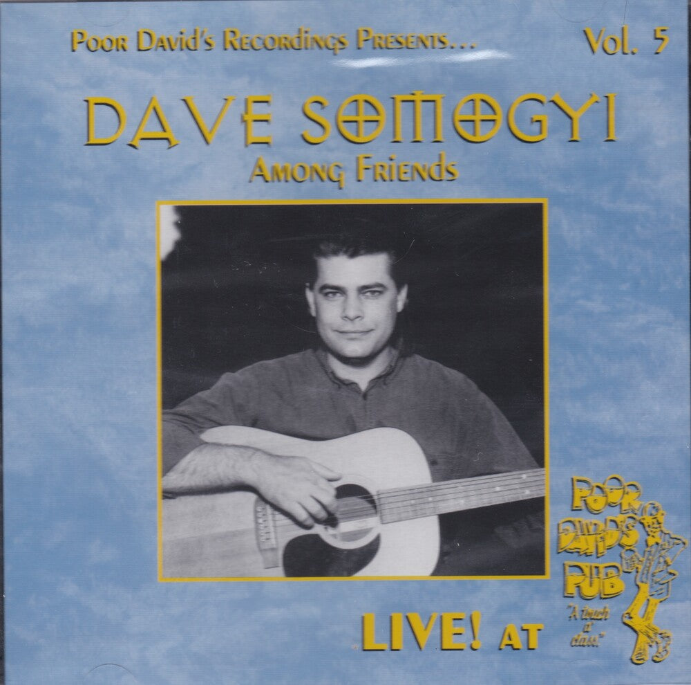 Dave Somogyi - Live At Poor David's Pub [CD]