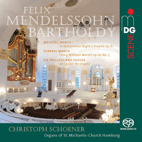 Bartholdy / Schoener - Wedding March 61 / Funeral March 62 3 / 6 Prelude [CD]