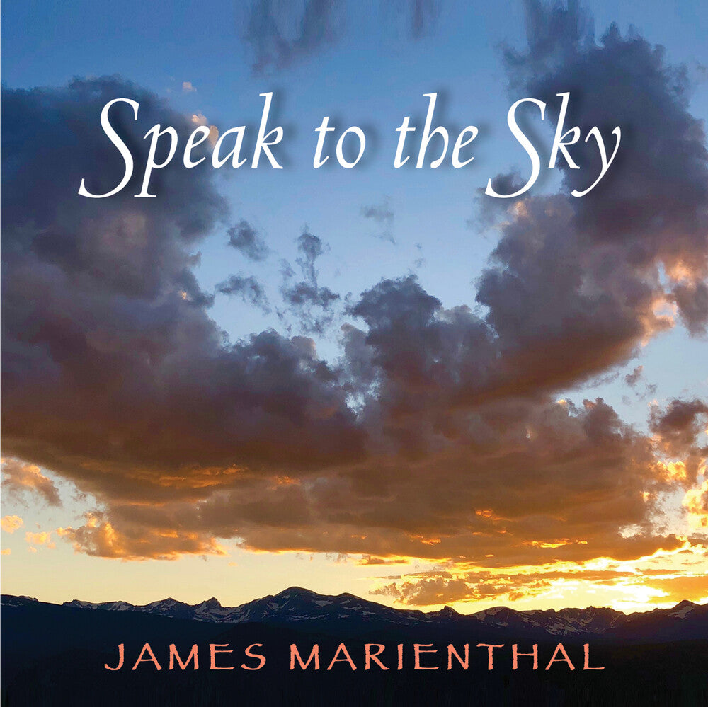James Marienthal - Speak To The Sky [CD]