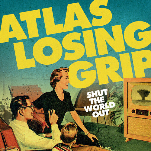 Atlas Losing Grip - Shut The World Out - Vinyl Record