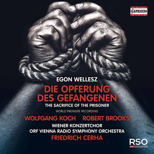 Wellesz / Koch / Cerha - Die Opferung Des Gefangenen [CD]