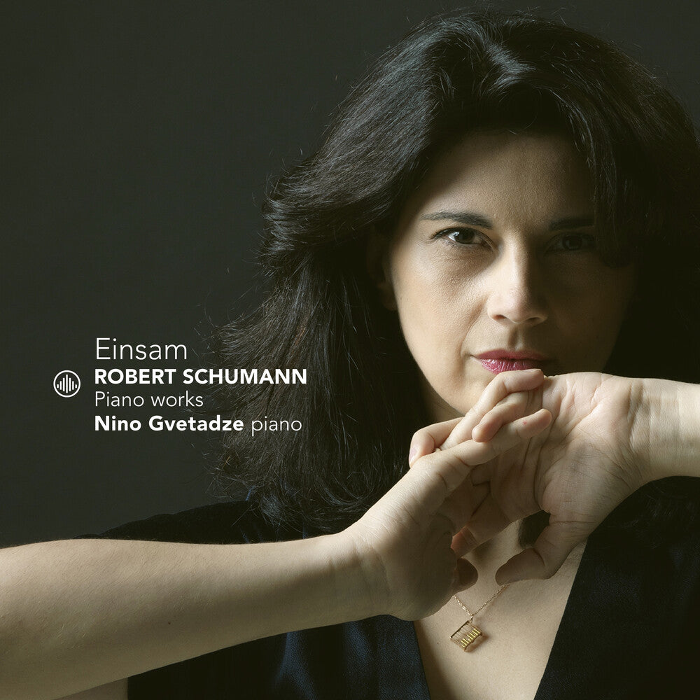 Schumann / Gvetadze - Einsam [CD]