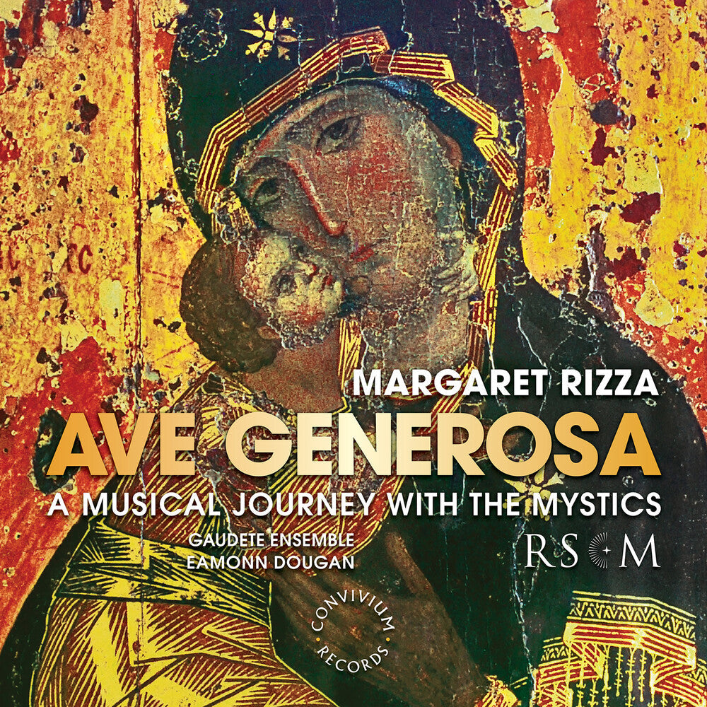 Rizza / Gaudete Ensemble / Dougan - Ave Generosa Music CD