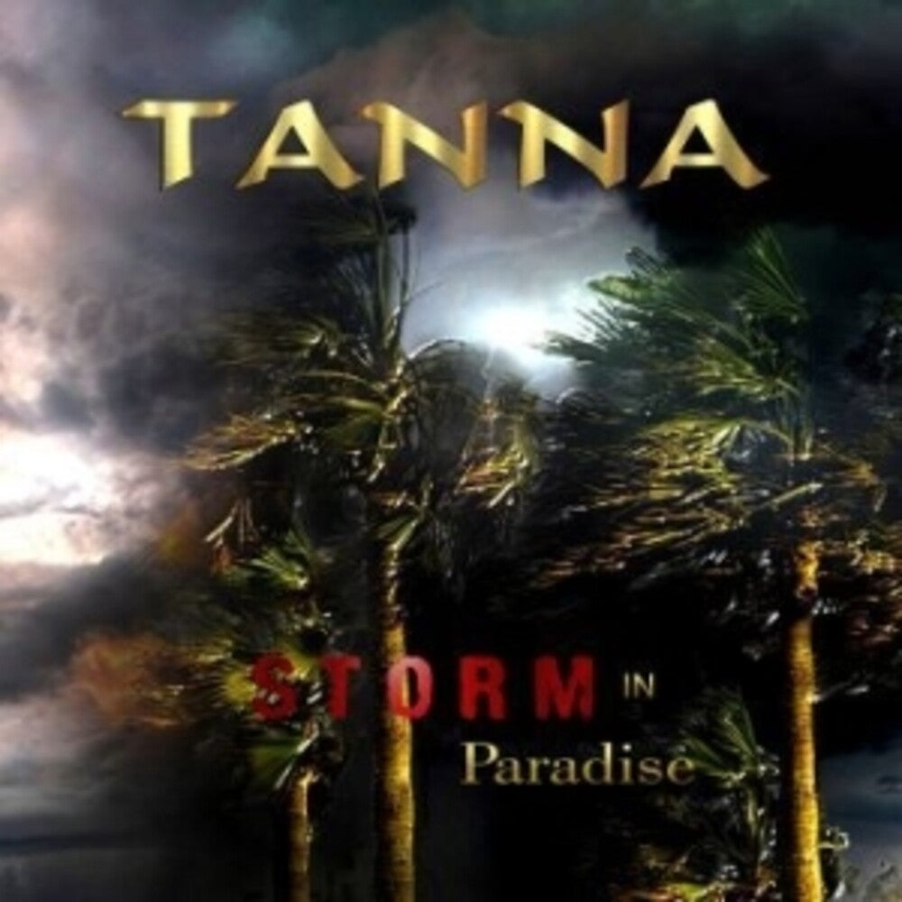 Tanna - Storm In Paradise [CD]