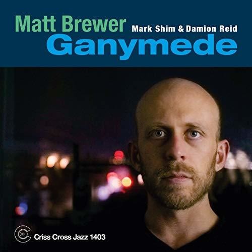 Matt Brewer - Ganymede [CD]