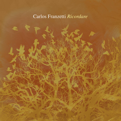 Carlos Franzetti - Ricordare Music CD