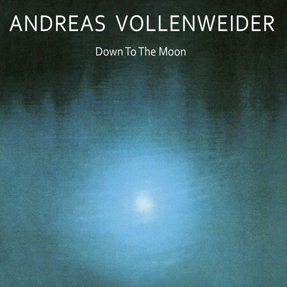 Andreas Vollenweider - Down To The Moon [CD]