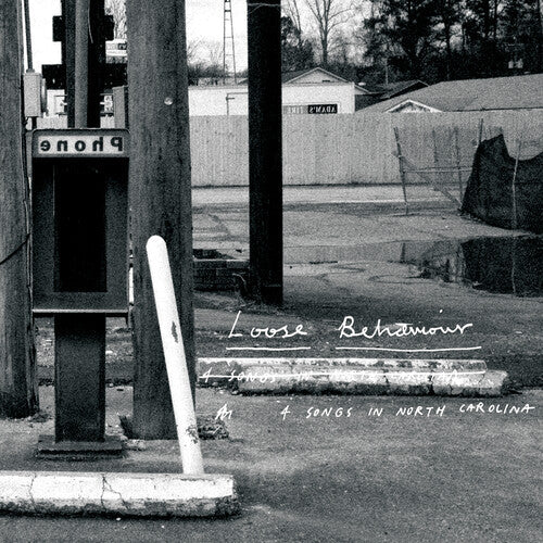 Loose Behaviour - 4 Songs In North Carolina - Vinyl Record