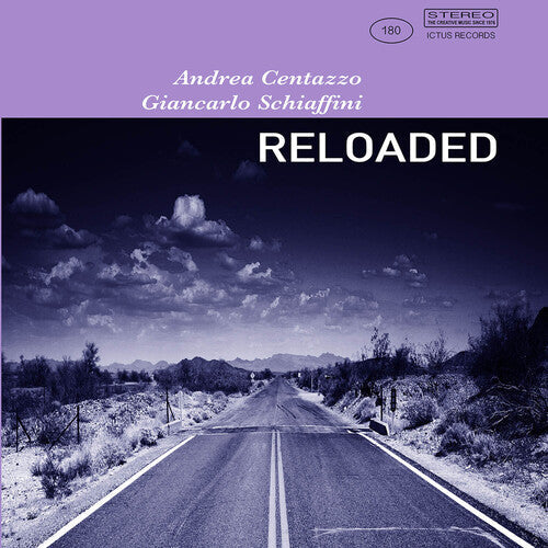 Centazzo,andrea / Schiaffini,giancarlo - Reloaded - Music CD