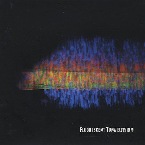Fluorescent Tunnelvision / Various - Fluorescent Tunnelvision / Various [2 CD]