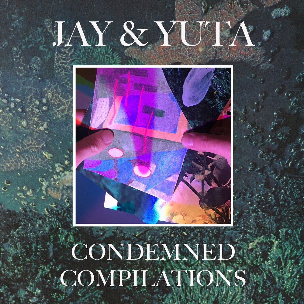 Jay & Yuta - Condemned Compilations [LP] Vinyl Record