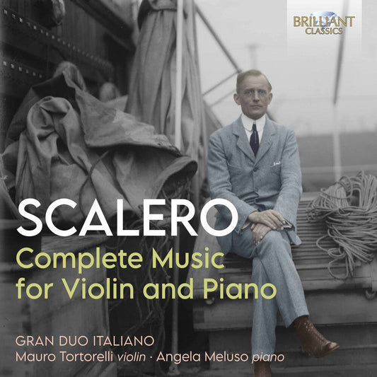 Scalero / Gran Duo Italiano - Complete Music Violin & Piano Music CD