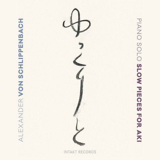 Schlippenbach - Slow Pieces for Aki [CD]