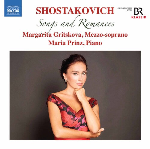 Shostakovich / Gritskova / Prinz - Songs & Romances - Music CD