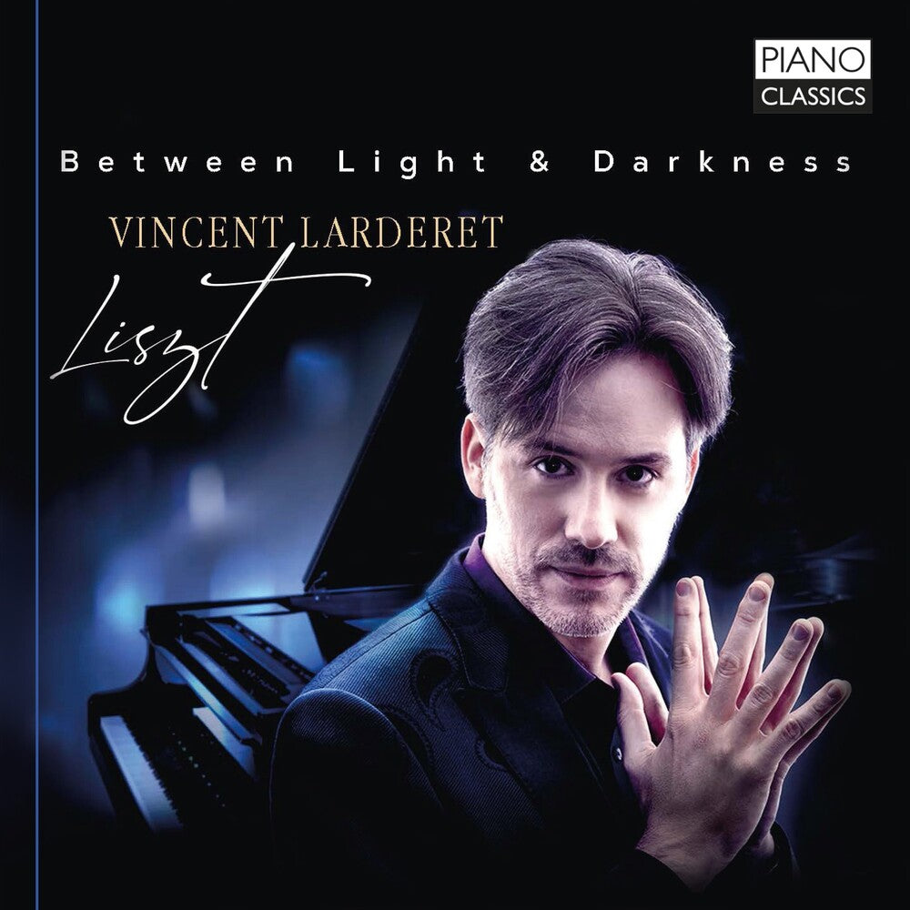 Liszt / Lardaret - Between Light & Darkness [CD]