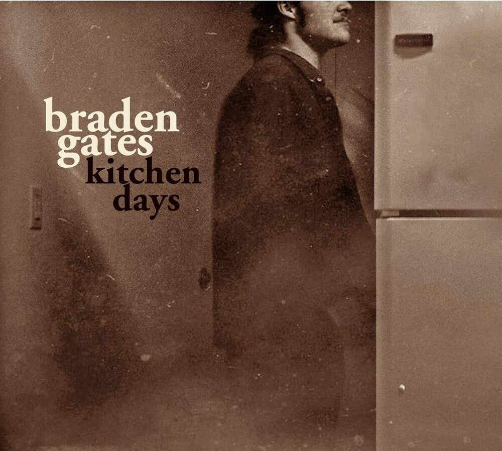 Braden Gates - Kitchen Songs Music CD