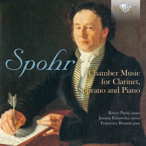 Spohr / Klisowska / Bissanti - Chamber Music - Music CD