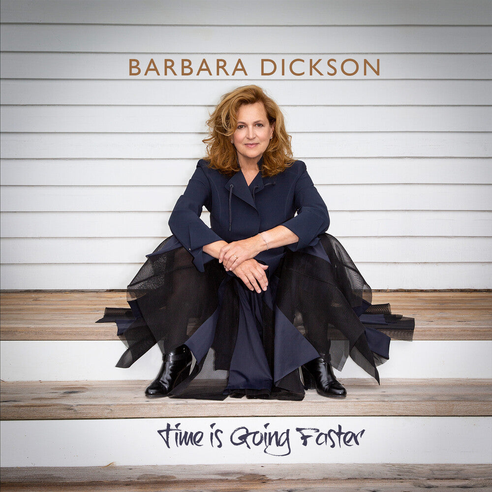 Barbara Dickson - Time Is Going Faster [CD]