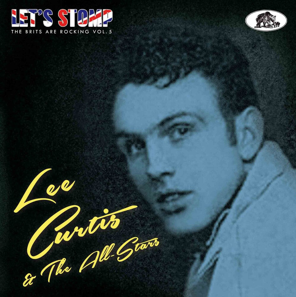 Lee Curtis & The All-Stars - Let's Stomp: The Brits Are Rocking 5 [CD]