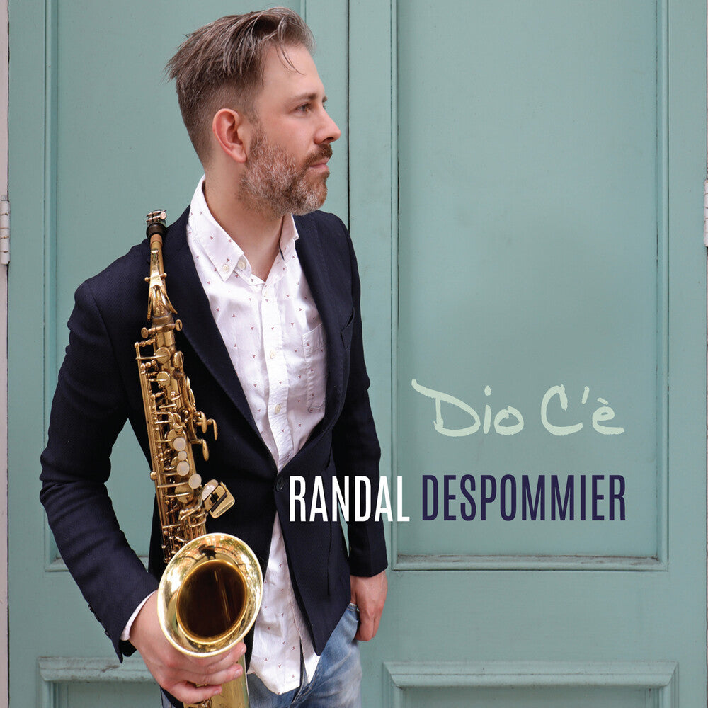 Randal Despommier - Dio C'e Music CD