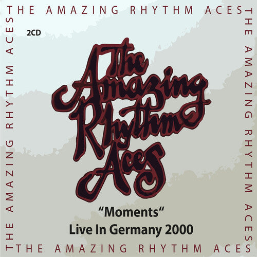 Amazing Rhythm Aces - Moments (live In Germany 2000) - Music CD