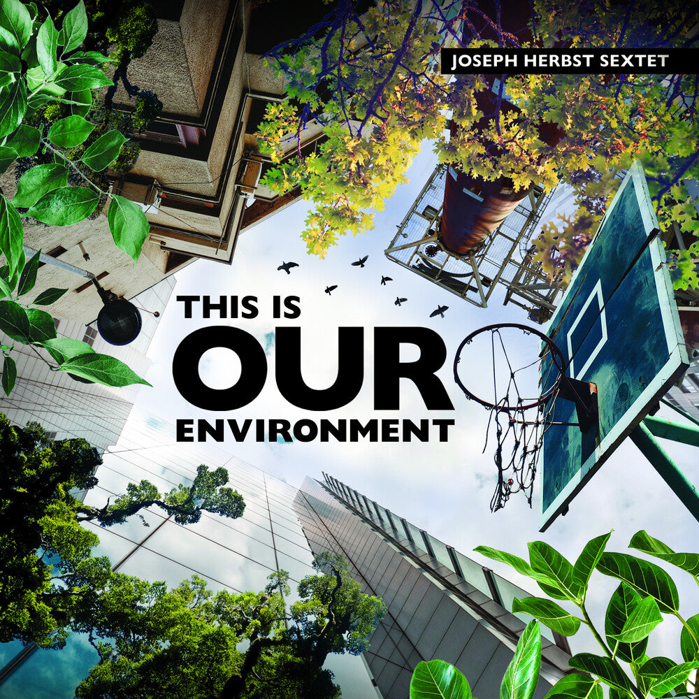 Joseph Herbst - This Is Our Environment [CD]