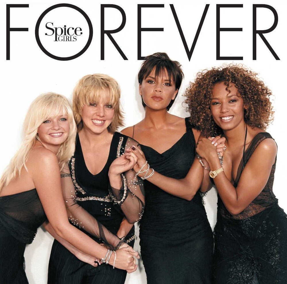 Spice Girls - Forever [Deluxe LP] Vinyl Record