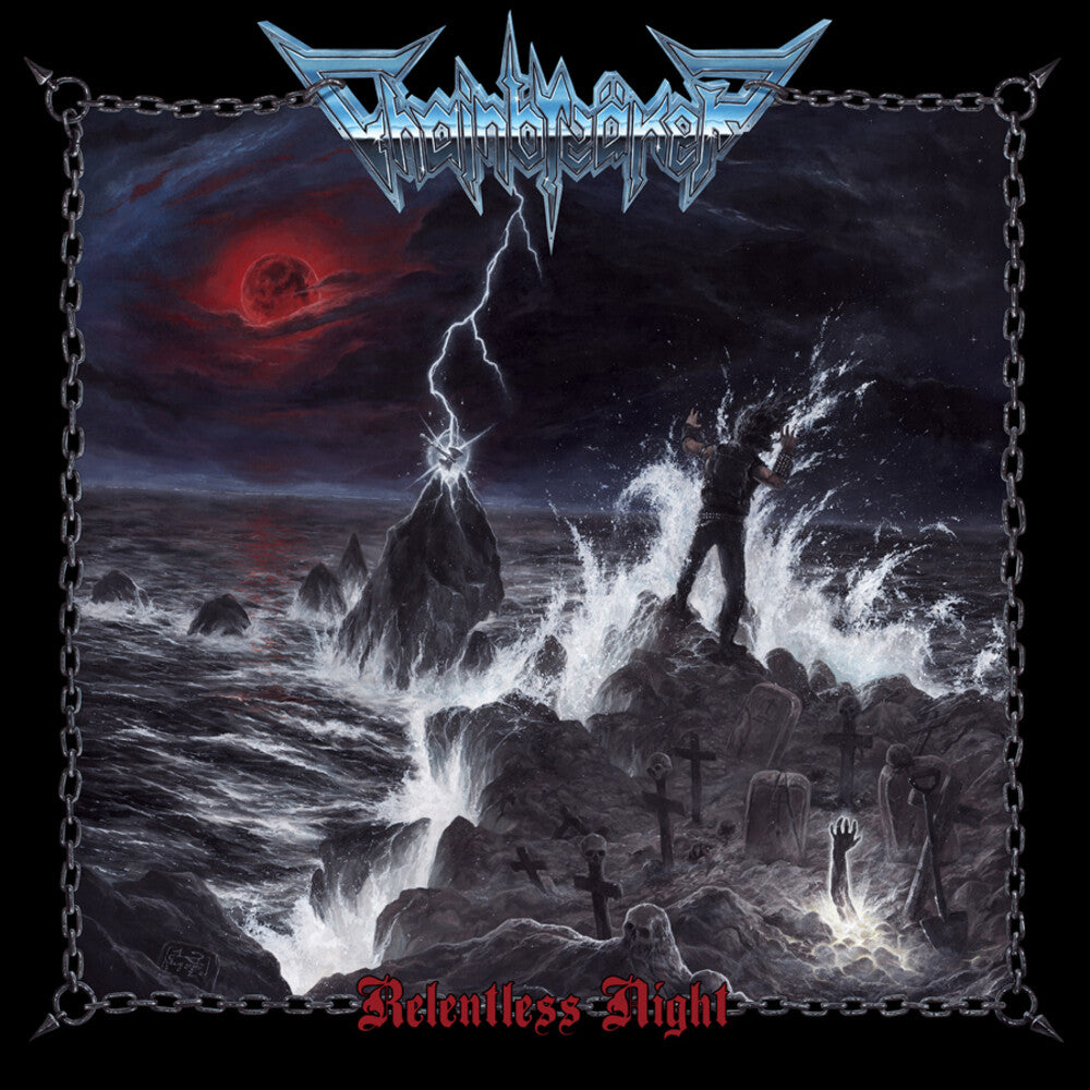 Chainbreaker - Relentless Night Music CD