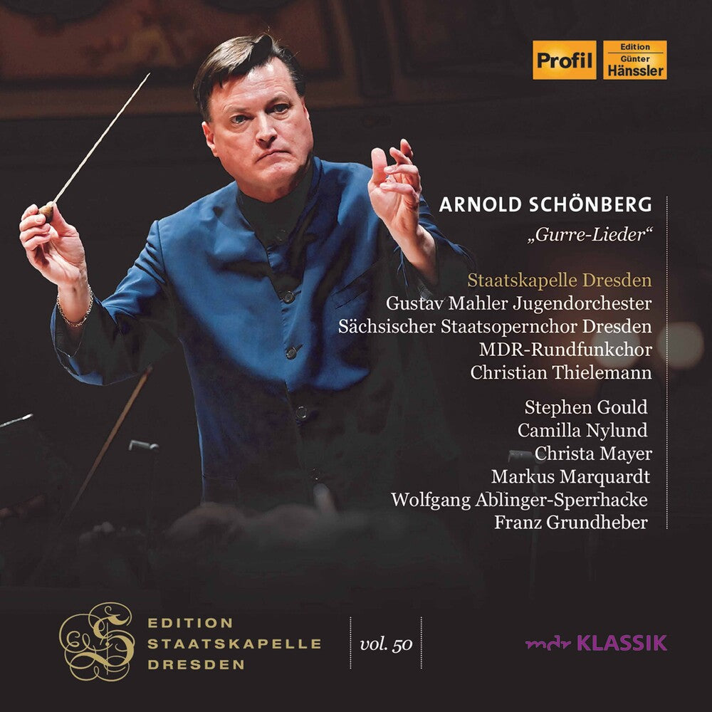 Schonberg / Thielemann / Staatskapelle Dresden - Gurre-Lieder [2 CD]