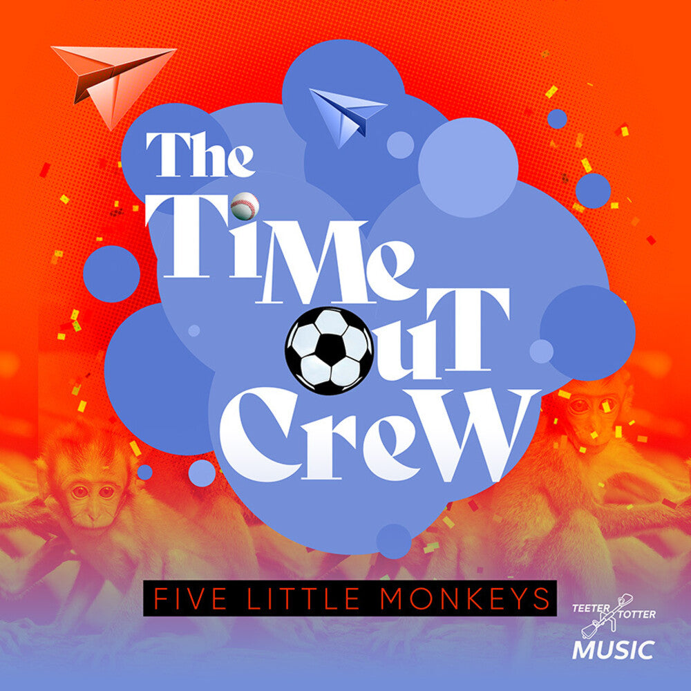 Time-Out Crew - Five Little Monkeys Music CD