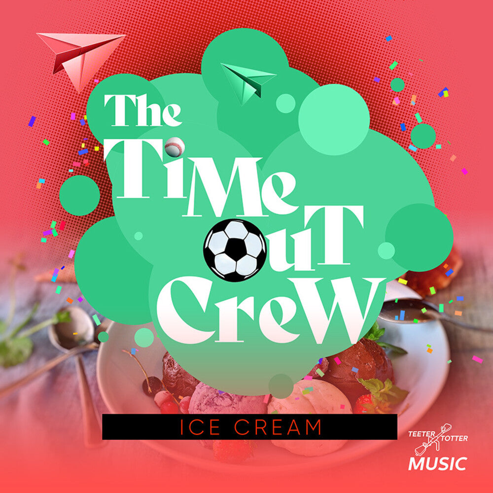 Time-Out Crew - Ice Cream [CD]