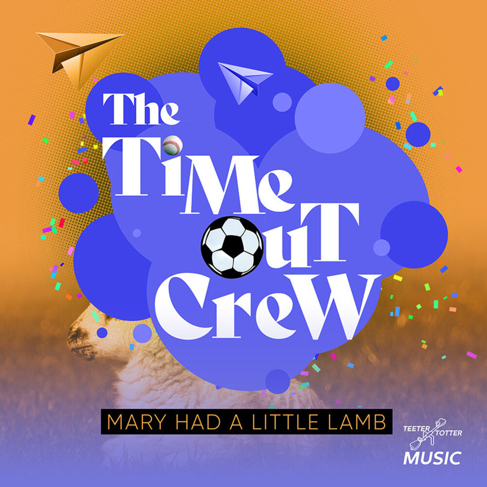 Time-Out Crew - Mary Had A Little Lamb [CD]