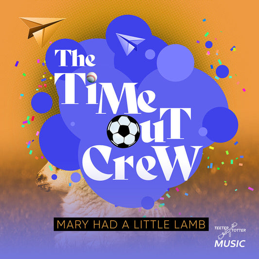 Time-Out Crew - Mary Had A Little Lamb [CD]