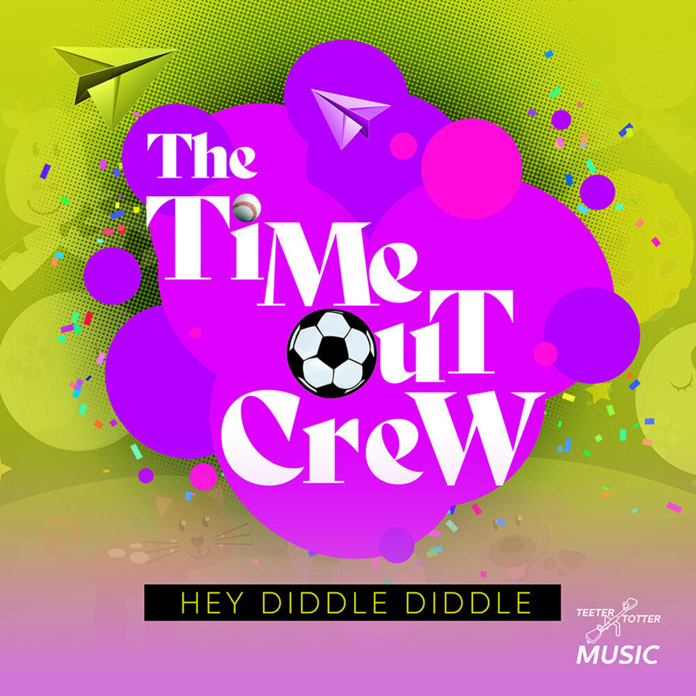 Time-Out Crew - Hey Diddle Diddle Music CD