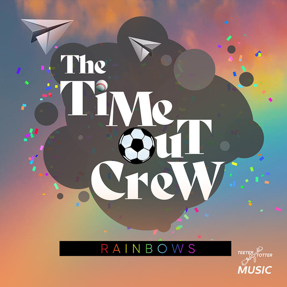 Time-Out Crew - Rainbows Music CD