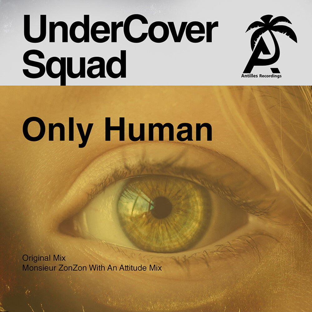 UnderCover Squad - Only Human Music CD