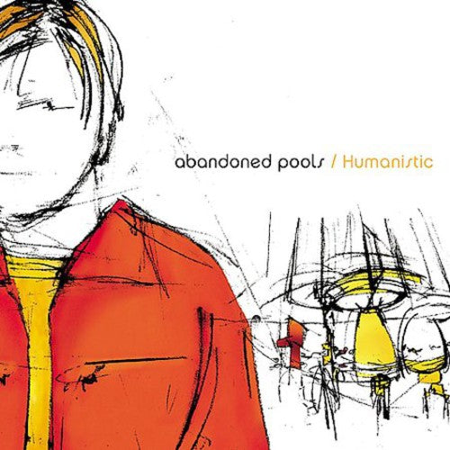 Abandoned Pools - Humanistic - Music CD
