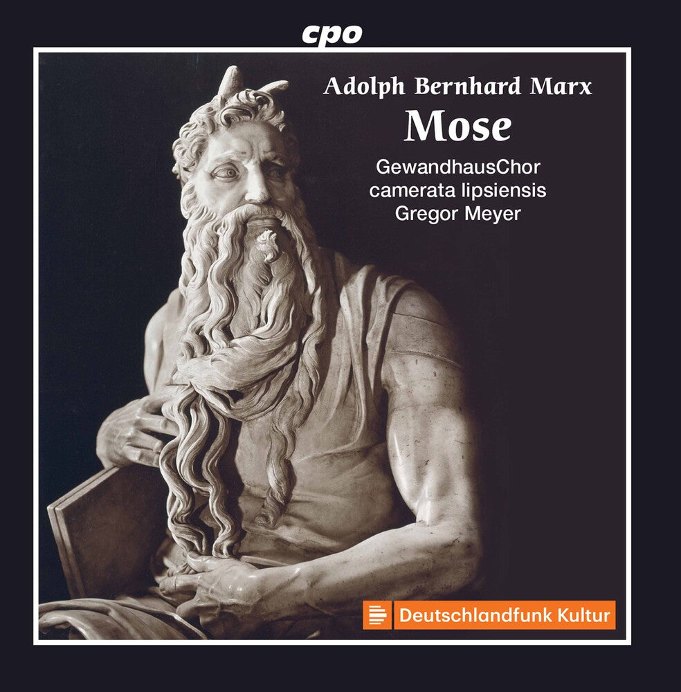 Marx / Gewandhauschor / Meyer - Mose [2 CD]