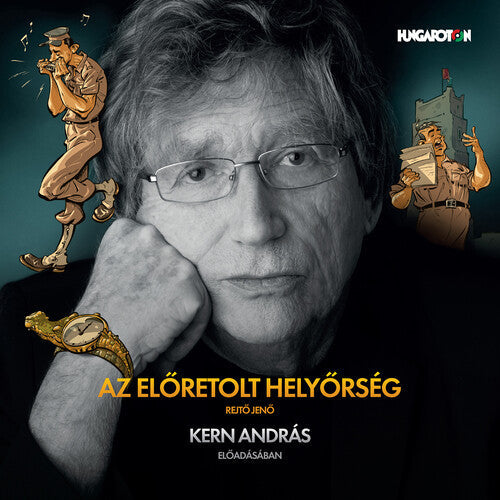 Rejto / Kern - Az Eloretolt Helyorseg - Music CD