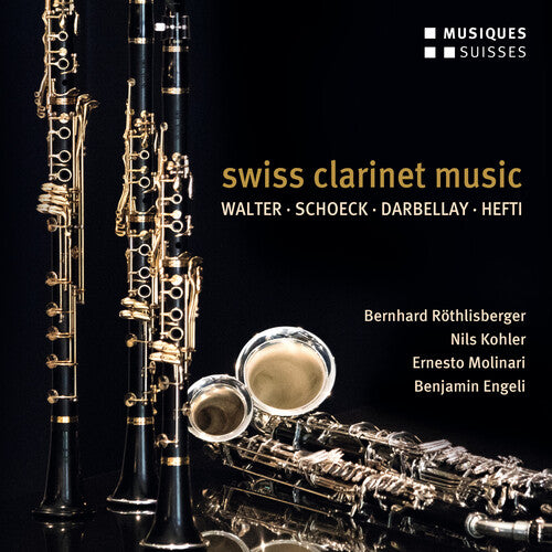 Darbellay / Rothlisberger / Engeli - Swiss Clarinet Music - Music CD