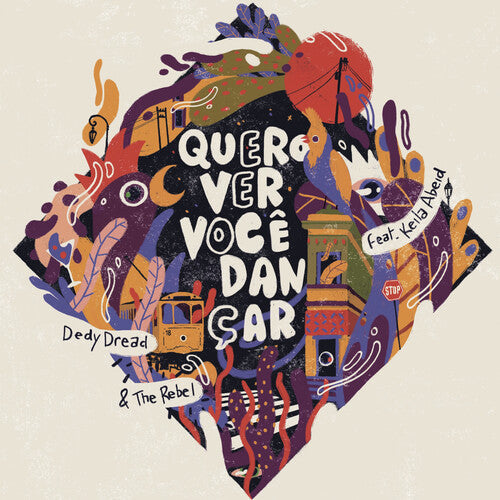 Dedy Dread / The Rebel - Quero Ver Voce Dancar - Vinyl Record