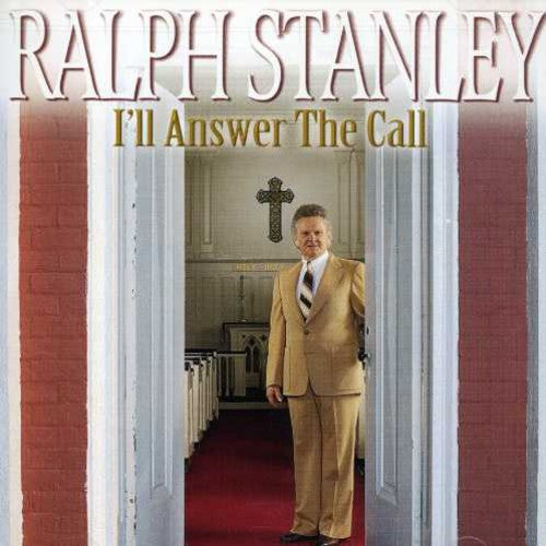 Ralph Stanley - I'll Answer the Call [CD]