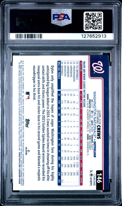 Graded 2025 Topps Chrome Dylan Crews #146 Rookie RC Baseball Card PSA 10 Gem Mint