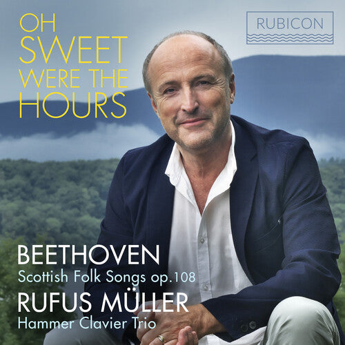 Muller,rufus - Oh Sweet Were The Hours - Music CD